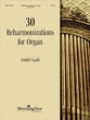 30 Reharmonizations for Organ Organ sheet music cover